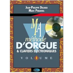 Méthode D/'Orgue & Claviers Électroniques Vol. 1 Orgel Buch + CD, Fachbücher von Jean-Philippe Delrieu
