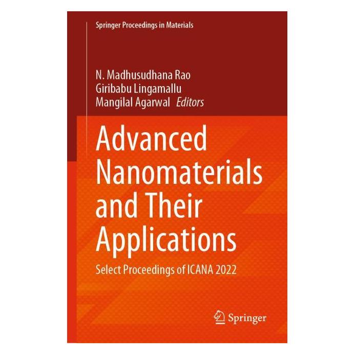 Springer Advanced Nanomaterials and Their Applications (Englisch, Hardcover, Agarwal Mangilal, Lingamallu Giribabu, N. Madhusudhana Rao) (67714508)