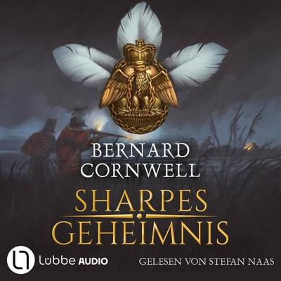 Sharpes Geheimnis - Sharpe-Reihe, Teil 17 - Bernard Cornwell, Audio, 9783754008270
