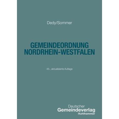 Gemeindeordnung Nordrhein-Westfalen, Taschenbuch von , Deutscher Gemeindeverlag, 978-3-555-02481-3