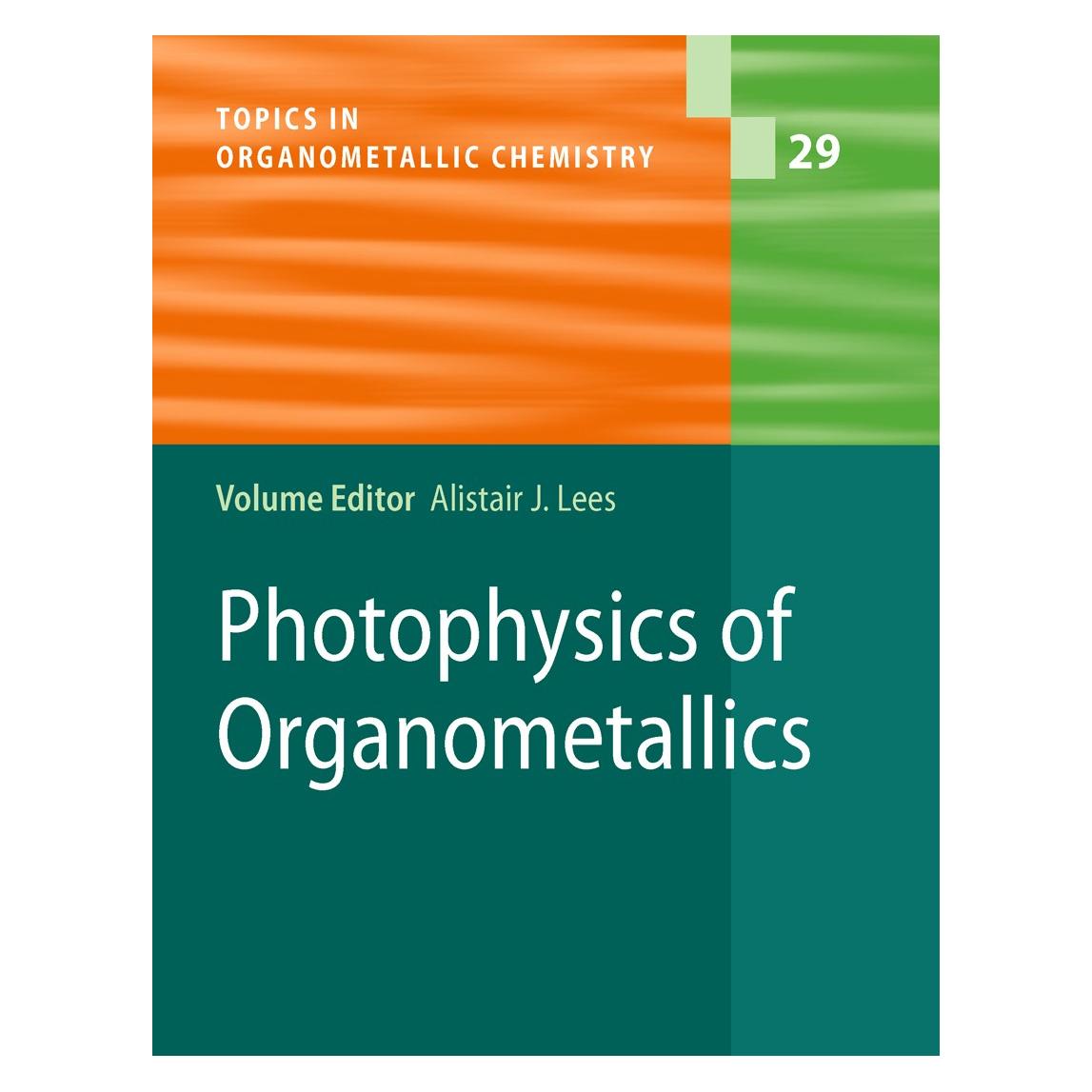 Springer Photophysics of Organometallics (Englisch, Hardcover, Alistair J. Lees) (9783642047282)