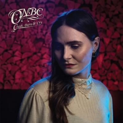 Crash,Burn & Cry - Onbc, Vinyl