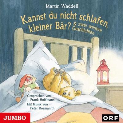 Kannst du nicht schlafen, kleiner Bär? - Martin Waddell, Audio, 4012144347527