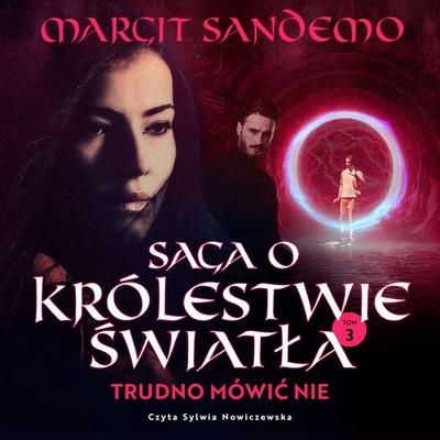 Trudno mówić 'nie' - Margit Sandemo, Audio, 9789180850070