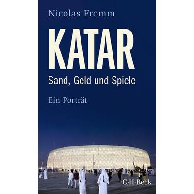 Katar, Taschenbuch von Nicolas Fromm, C.H. Beck