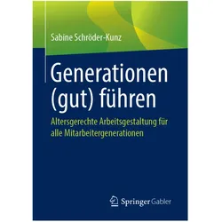 Generationen (gut) führen, Fachbücher von Sabine Schröder-Kunz