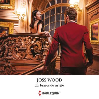 En brazos de su jefe - Joss Wood, Audio, 9788411419543