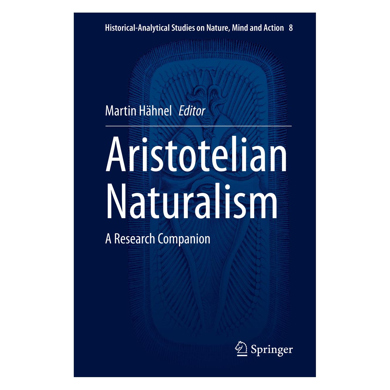 Springer Aristotelian Naturalism (Englisch, Hardcover, Martin Hähnel) (9783030375751)