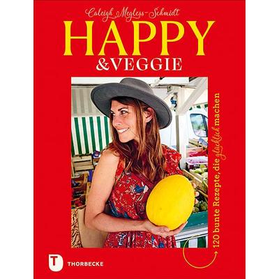 Happy & Veggie – 120 bunte Rezepte, die glücklich machen, Gebundene Ausgabe von Caleigh Megless-Schmidt, Jan Thorbecke Verlag, 978-3-7995-1513-9