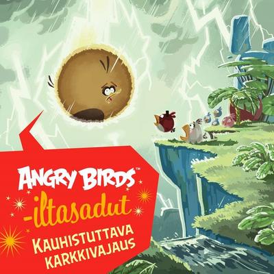 Angry Birds: Kauhistuttava karkkivajaus - Niina Hakalahti, Audio, 9789152198940