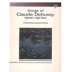 Songs of Claude Debussy: The Vocal Library, Sachbücher von Claude Debussy