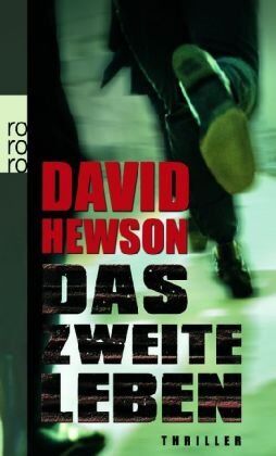 David Hewson - Das zweite Leben. Thriller - Preis vom 02.10.2026 23:42:20 h