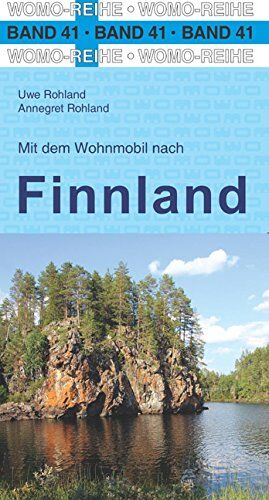 Uwe Rohland - Mit dem Wohnmobil nach Finnland (Womo-Reihe) - Preis vom 10.10.2026 11:48:34 h