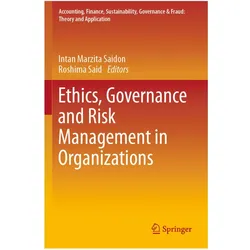 Ethics, Governance and Risk Management in Organizations, Fachbücher von Roshima Said, Intan Marzita Saidon