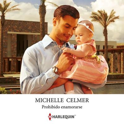 Prohibido enamorarse - Michelle Celmer, Audio, 9791370004521