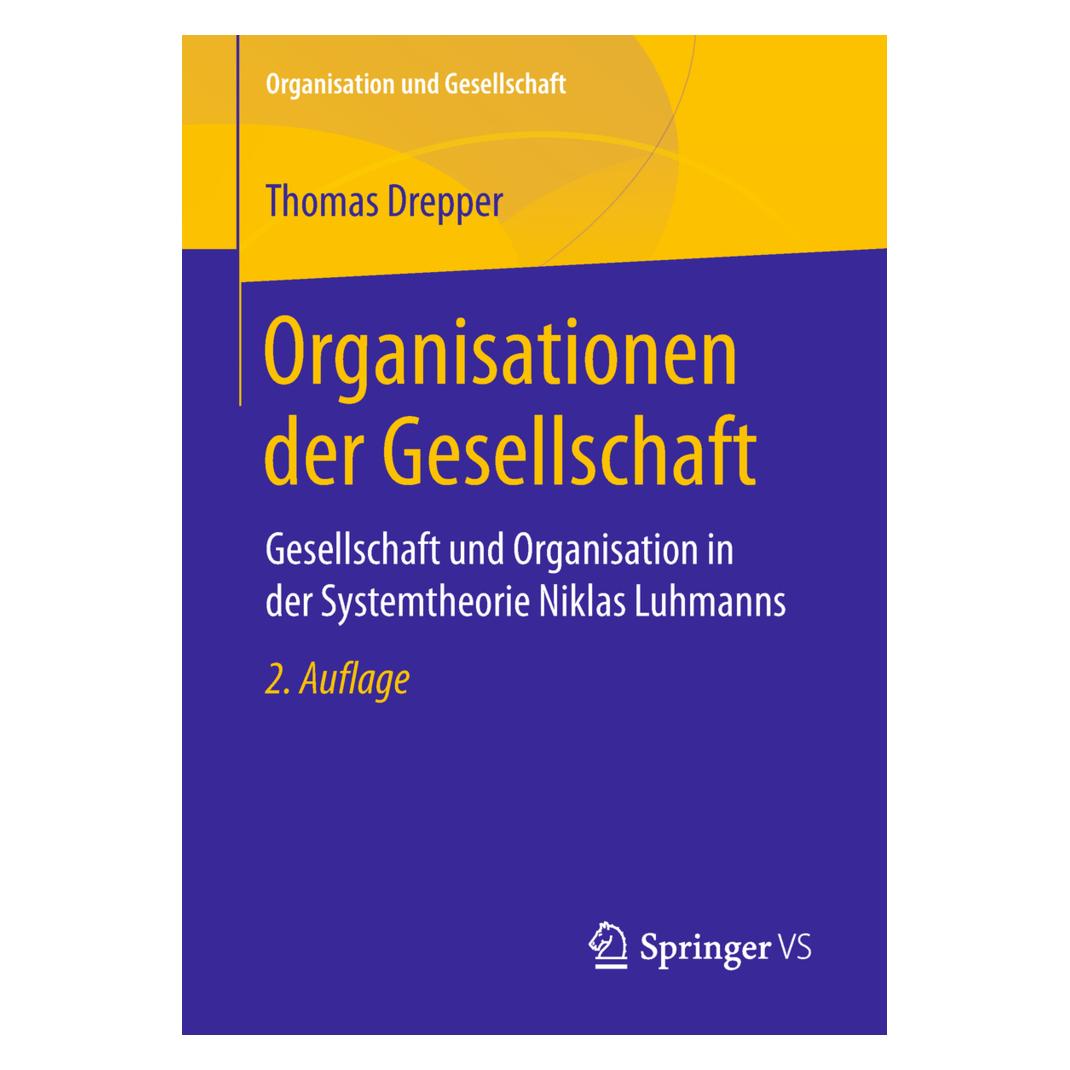 Springer Organisationen der Gesellschaft (Deutsch, Softcover, Thomas Drepper) (55994518)