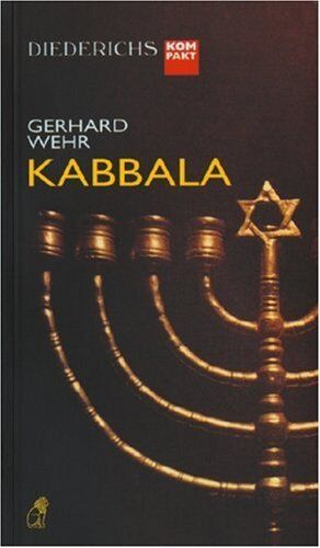 Gerhard Wehr - Kabbala (Diederichs kompakt) - Preis vom 11.10.2026 03:10:56 h