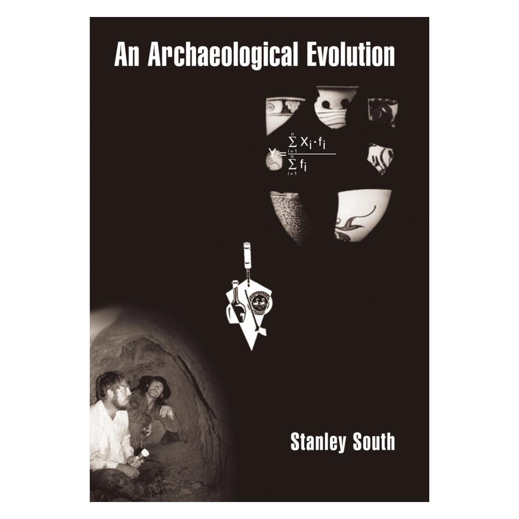 Springer An Archaeological Evolution (Englisch, Softcover, Stanley South) (55203034)