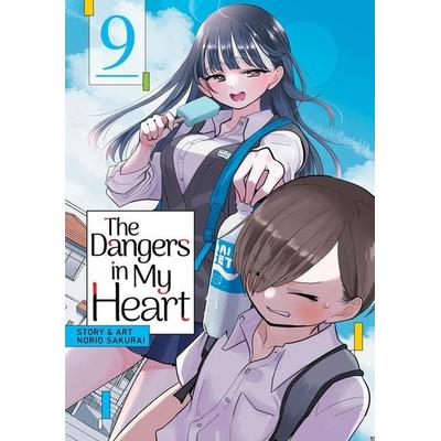The Dangers in My Heart Vol. 9, Taschenbuch von Norio Sakurai, Seven Seas Entertainment, LLC