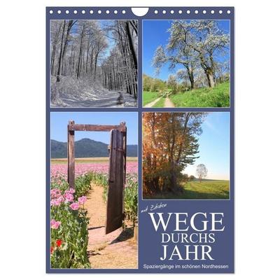 Wege durchs Jahr - Spaziergänge im schönen Nordhessen (Wandkalender 2027 DIN A4 hoch), CALVENDO Monatskalender
