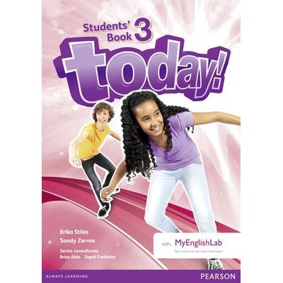 Today! 3 Students' Book and MyLab Pack, Set von Brian Abbs,Ingrid Freebairn,Erika Stiles,Tamzin Thompson,David Todd, Pearson Studium,