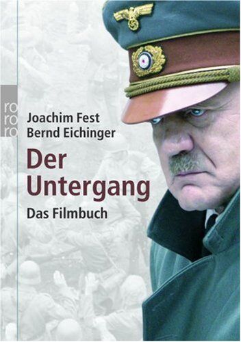 Fest, Joachim C. - Der Untergang. Das Filmbuch - Preis vom 15.10.2026 23:06:25 h