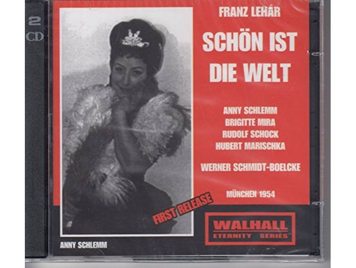 Hubert Marischka, Rudolf Schock, He - Leh R: Sch N Ist Die Welt (Munich,