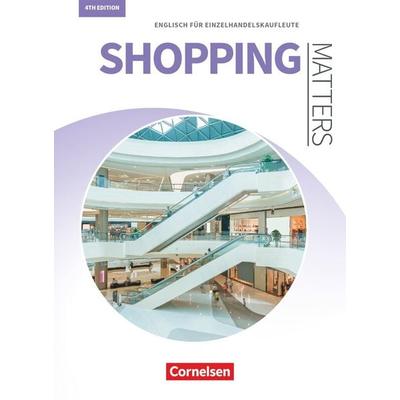 Matters Wirtschaft - Englisch für kaufmännische Ausbildungsberufe - Shopping Matters 4th edition - A2/B1, Taschenbuch von Michael Benford, Cornelsen