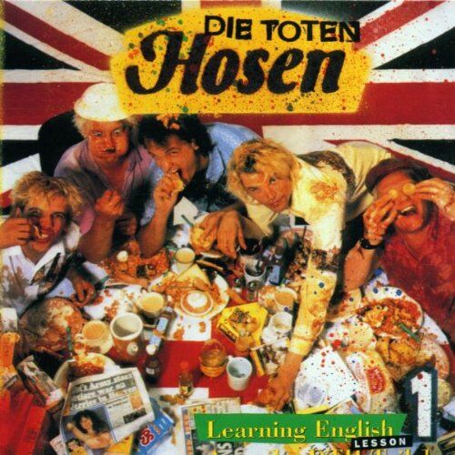Die Toten Hosen - Learning English - Lesson 1 - Preis vom 30.09.2026 22:30:23 h