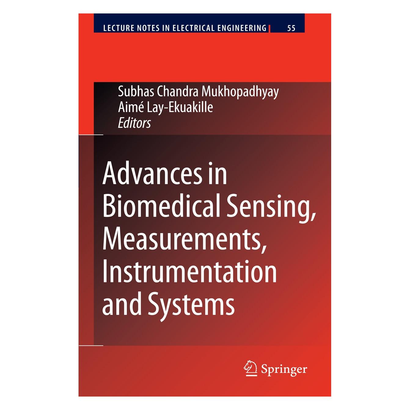 Springer Advances in Biomedical Sensing, Measurements, Instrumentation and Systems (Englisch, Hardcover, Aimé Lay-Ekuakille, Subhas Chandra Mukhopadhyay) (9783642051661)