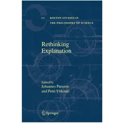 Rethinking Explanation, Sachbücher von Petri Ylikoski, Johannes Persson