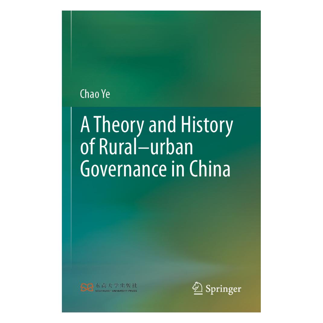 Springer A Theory and History of Rural-urban Governance in China (Englisch, Softcover, Chao Ye) (56845233)