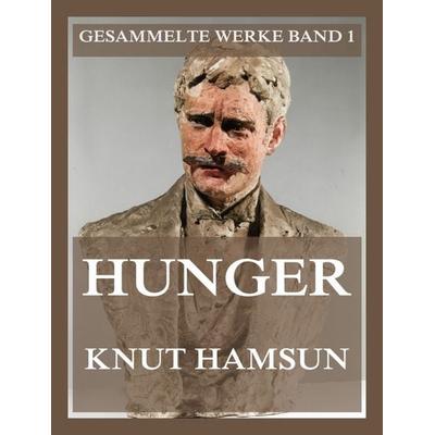 Hunger, Taschenbuch von Knut Hamsun, Jazzybee Verlag, 978-3-9886845-1-6