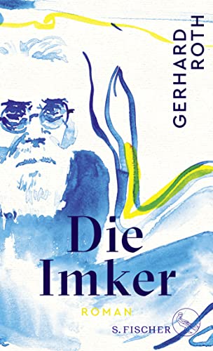 Gerhard Roth - Die Imker: Roman - Preis vom 13.10.2026 11:25:28 h