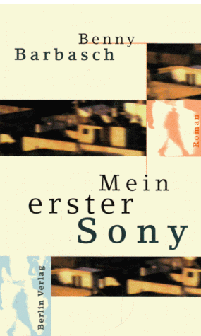 Benny Barbasch - Mein erster Sony - Preis vom 12.10.2026 11:37:12 h