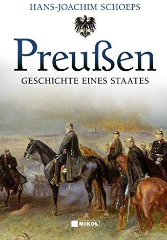 Hans-Joachim Schoeps - Preußen: Geschichte eines Staates - Preis vom 09.10.2026 07:28:09 h