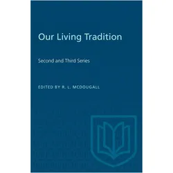 Our Living Tradition, Sachbücher von Robert L. McDougall