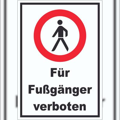 HB-Druck Für Fußgänger verboten Aufkleber A0 (841x1189mm)