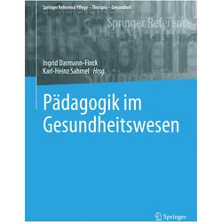 Pädagogik im Gesundheitswesen, Fachbücher von Karl-Heinz Sahmel, Ingrid Darmann-Finck