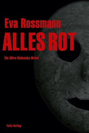 Eva Rossmann - Alles rot: Ein Mira-Valensky-Krimi - Preis vom 10.10.2026 11:48:34 h