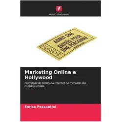 Marketing Online e Hollywood, Fachbücher von Enrico Pescantini