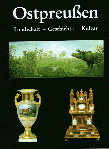 Ronny Kabus - Ostpreußen: Landschaft - Geschichte - Kultur. Kultur im Ostpreußischen Landesmuseum Lüneburg - Preis vom 09.10.2026 07:28:09 h