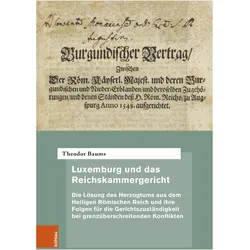 Baums:Luxemburg und das Reichskammerger, Fachbücher von Theodor Baums