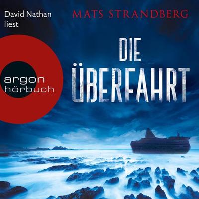 Die Überfahrt - Mats Strandberg, Audio, 9783732415434