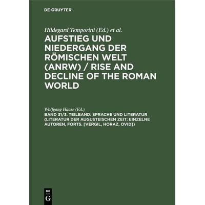 Sprache und Literatur (Literatur der augusteischen Zeit: Einzelne Autoren, Forts. [Vergil, Horaz, Ovid]), Gebundene Ausgabe von Hildegard