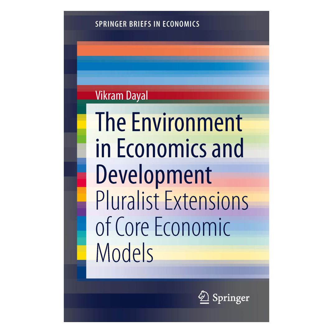 Springer The Environment in Economics and Development (Englisch, Softcover, Vikram Dayal) (55528030)