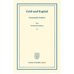 Geld und Kapital, Fachbücher von Friedrich Bendixen
