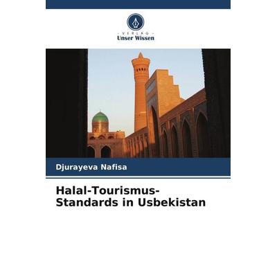 Halal-Tourismus-Standards in Usbekistan -