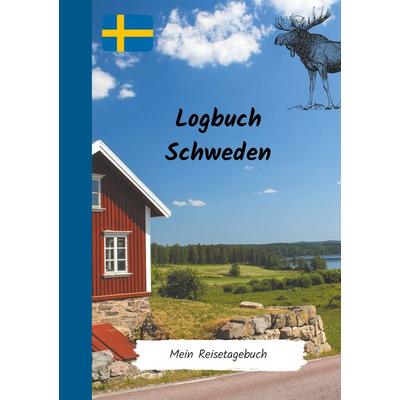 Logbuch Schweden, Taschenbuch von Nina Ambert, BoD – Books on Demand, 978-3-7494-3731-3