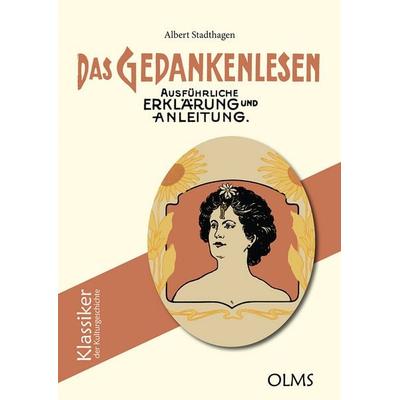 Das Gedankenlesen, Gebundene Ausgabe von Albert Stadthagen, Olms Presse, 978-3-7582-0827-0